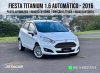FIESTA 1.6 TITANIUM PLUS HATCH 16V FLEX 4P AUTOMATICO - 2016 - CAXIAS DO SUL