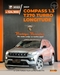COMPASS 2.0 16V DIESEL LONGITUDE 4X4 AUTOMÁTICO - 2022 - CAXIAS DO SUL